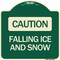 Signmission Caution Falling Ice and Snow Heavy-Gauge Aluminum Architectural Sign, 18" x 18", G-1818-24286 A-DES-G-1818-24286 - alternate 1